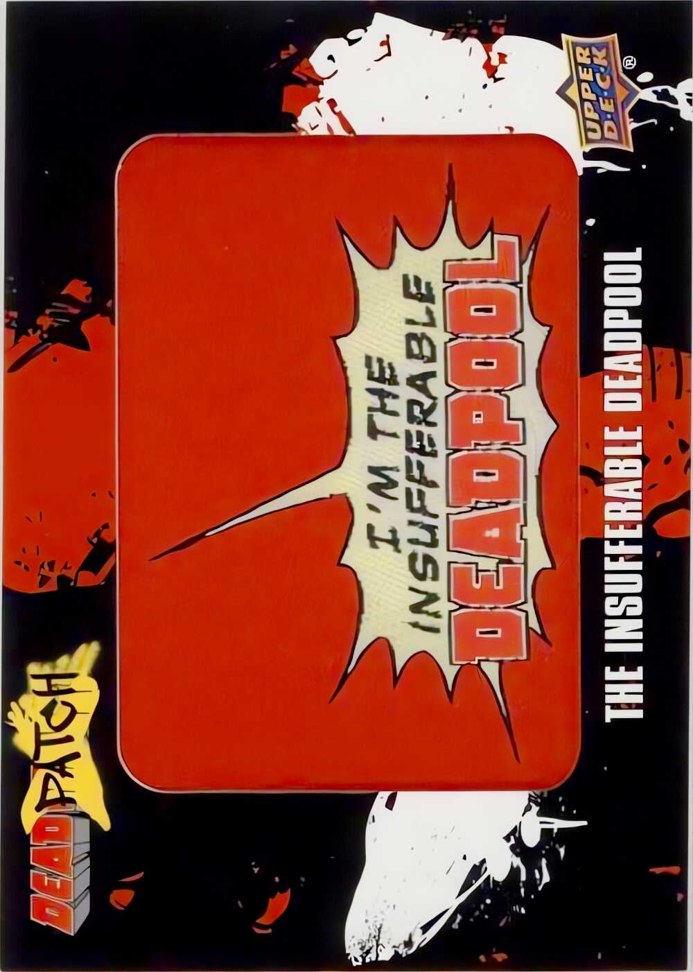 The Insufferable Deadpool Patch