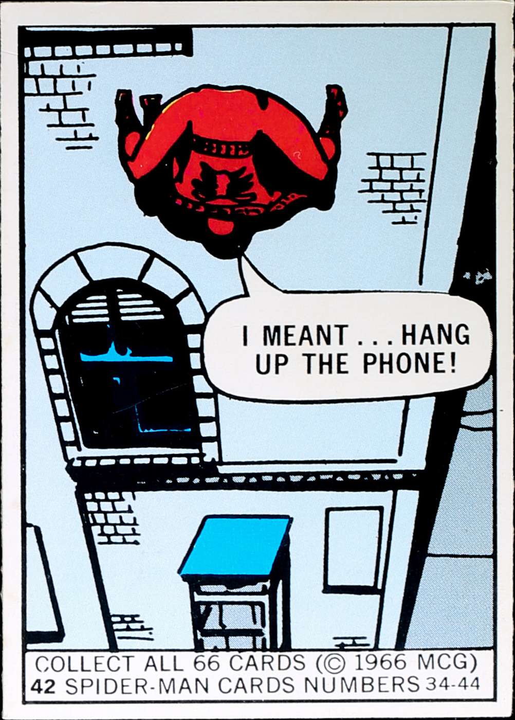 I meant... hang up the phone!