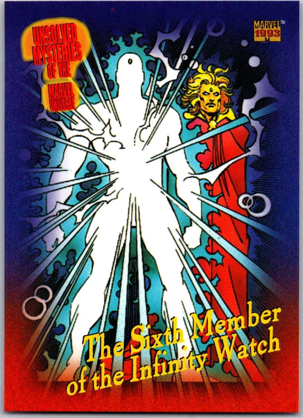 The Sixth Member of the Infinity Watch